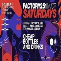 Factory 251 Saturdays at Factory251