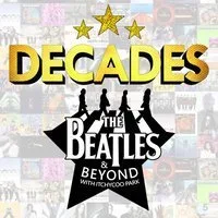 DECADES - Beatles & Beyond with Itchycoo Park at The Ferry