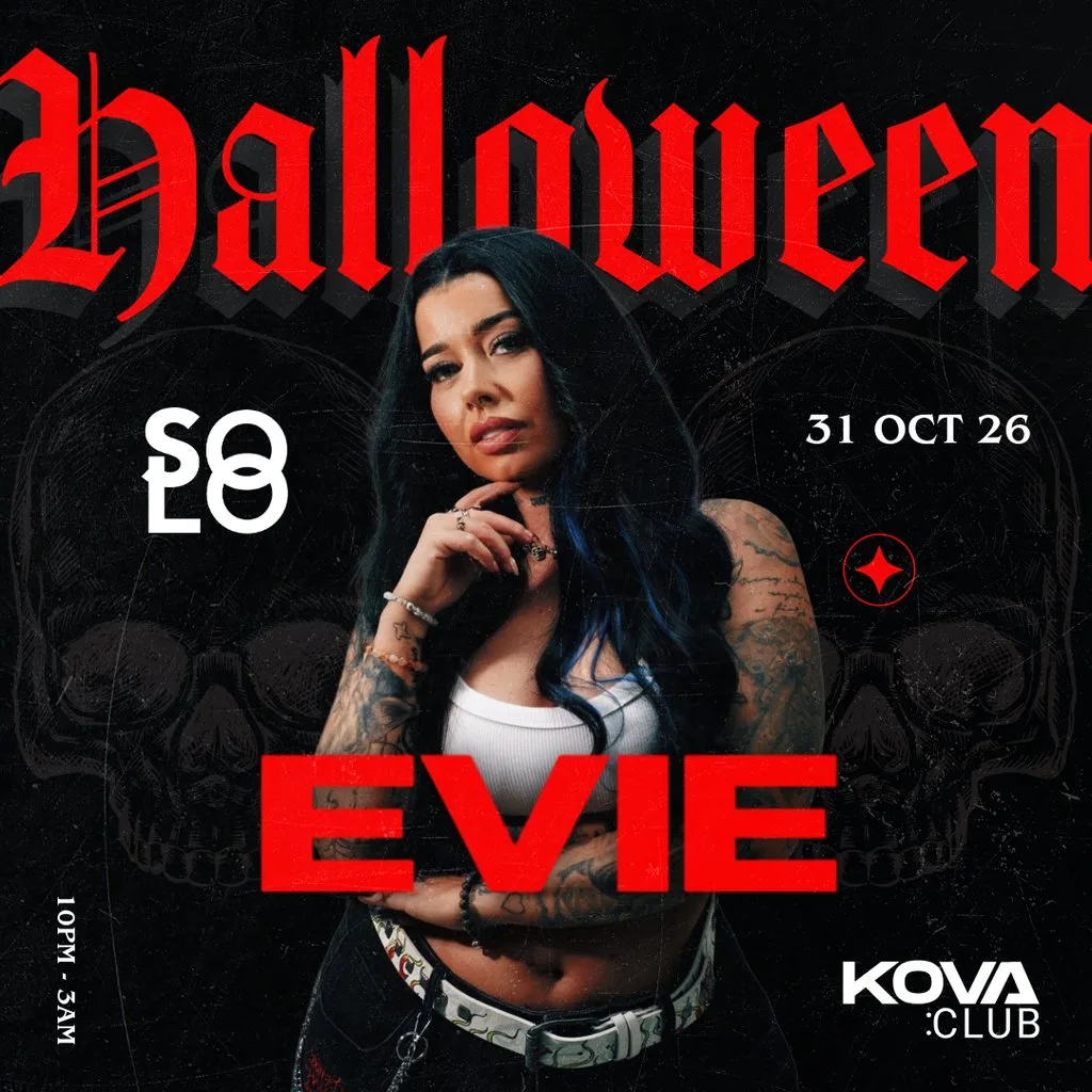 Solo presents EVIE - Halloween - Kova Swansea at Kova Swansea