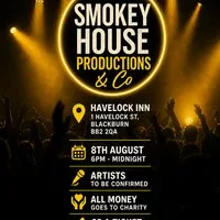 SmokeyHouseProductions & Co music event charity based at Havelock Inn