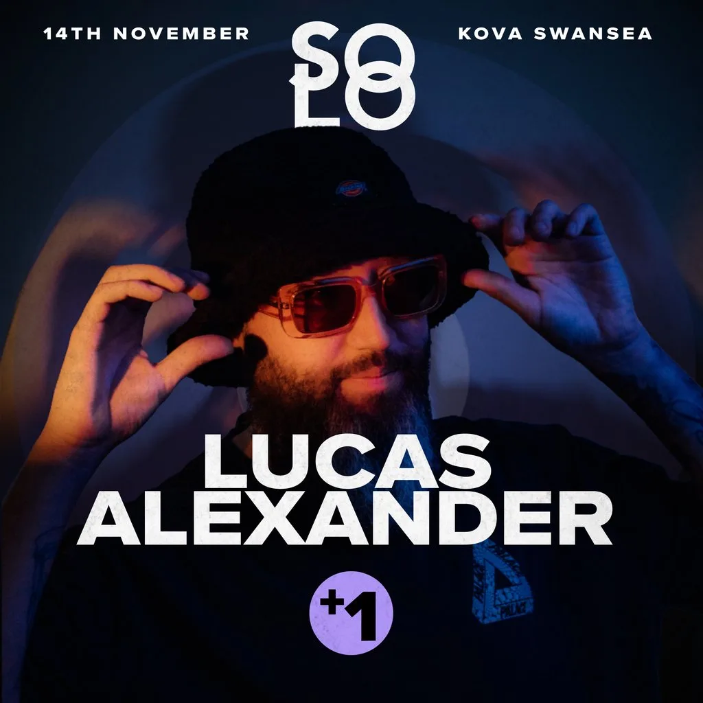 Solo presents Lucas Alexander +1 at Club Kova