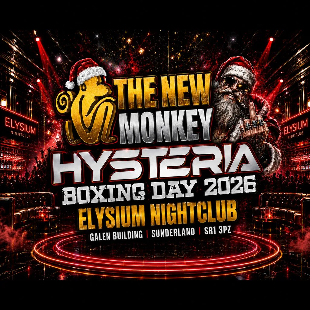 TNM vs Hysteria Boxing Day 2026 at Elysium Nightclub Sunderland