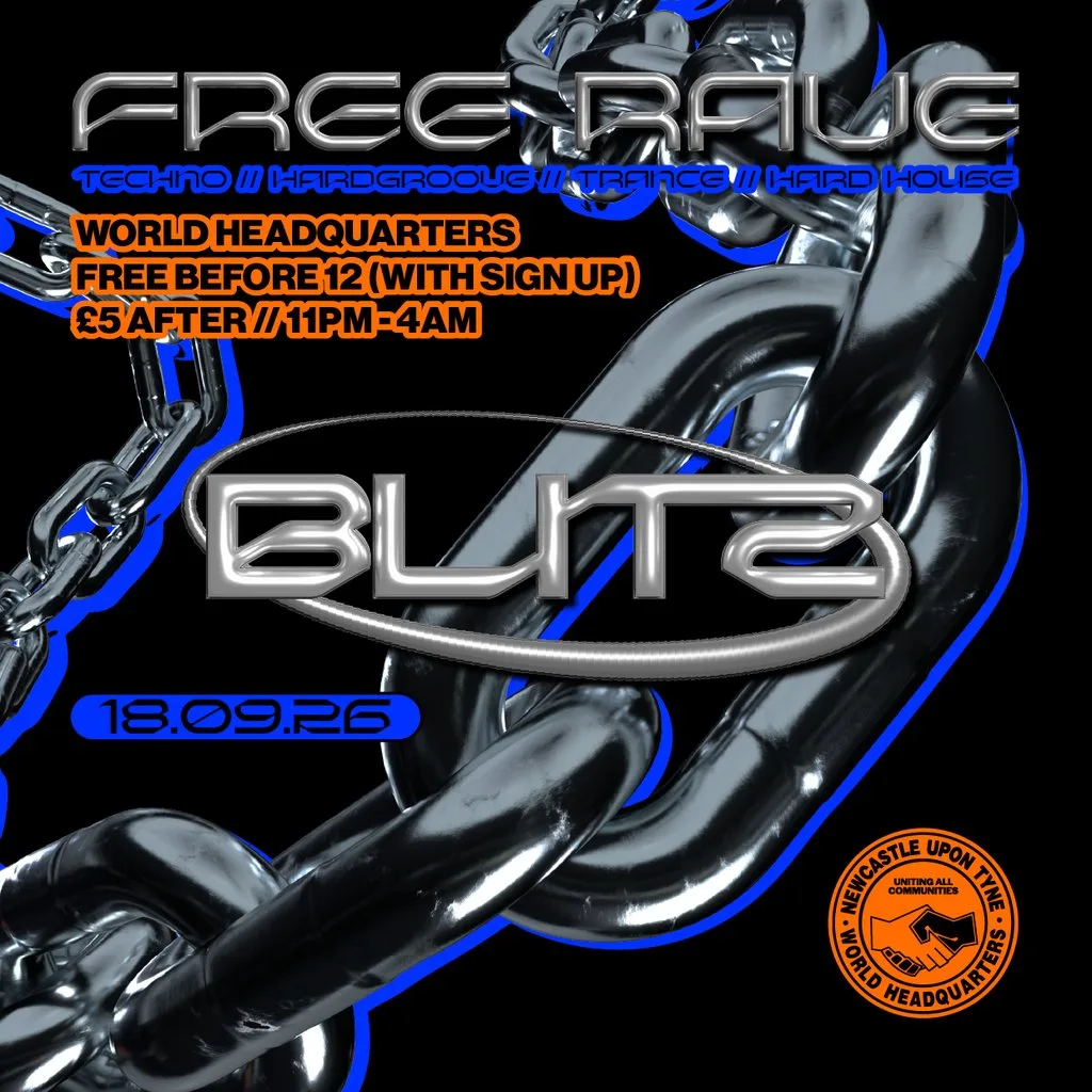 BLITZ - Techno/Hardgroove/Trance/Hard Dance - FREE RAVE at World Headquarters