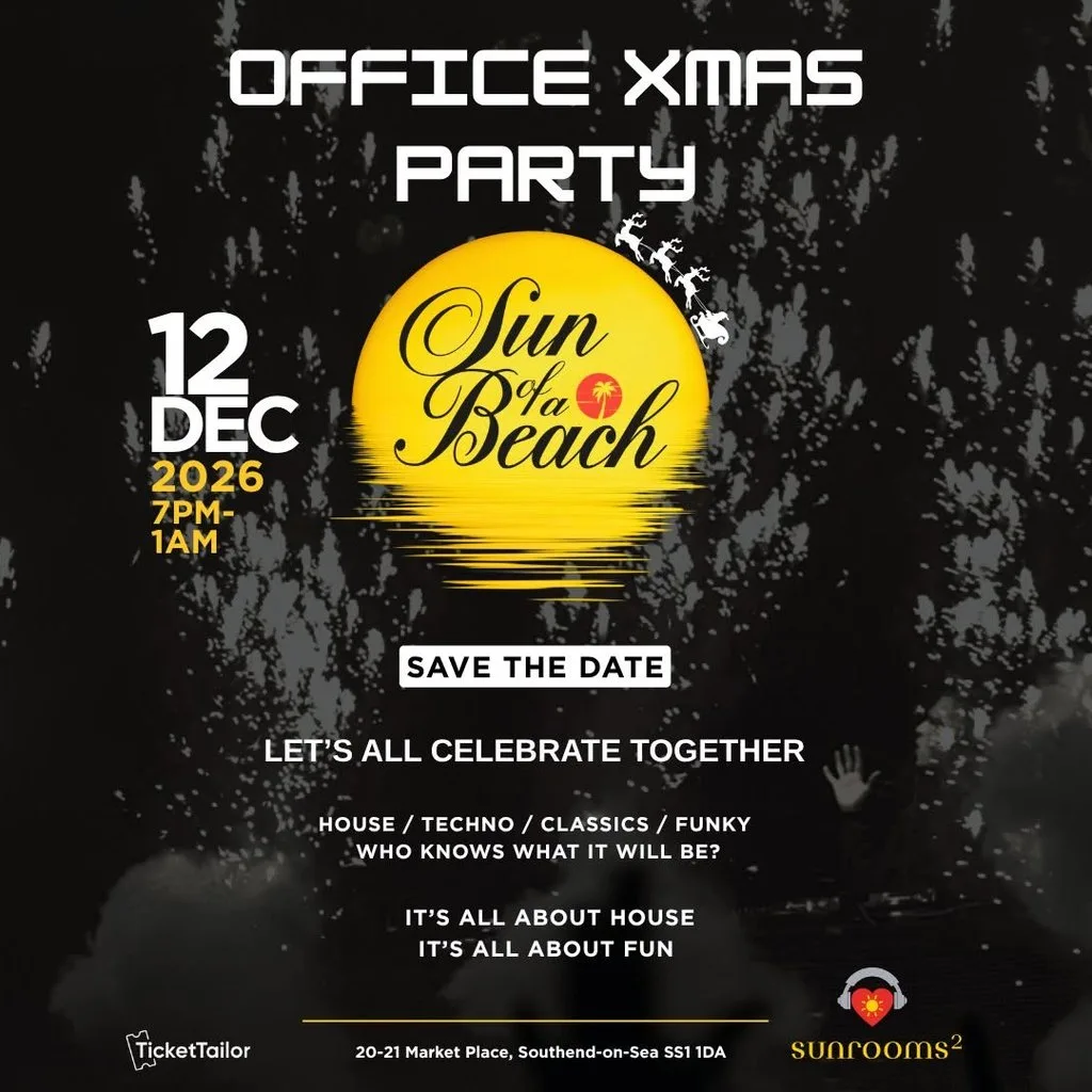 Sun Of A Beach - Xmas Party at Sunrooms2 Southend On Sea