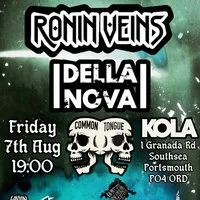 Ronin Veins @ KOLA - PORTSMOUTH at Kola