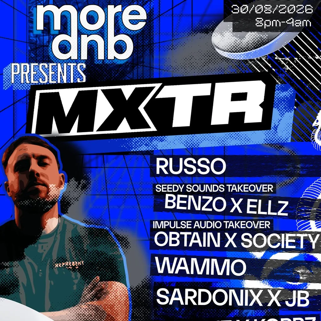 MORE.DNB PRESENTS ! MXTR ! Colchester BaBas BAR at Babas Bar, 5 Crouch St