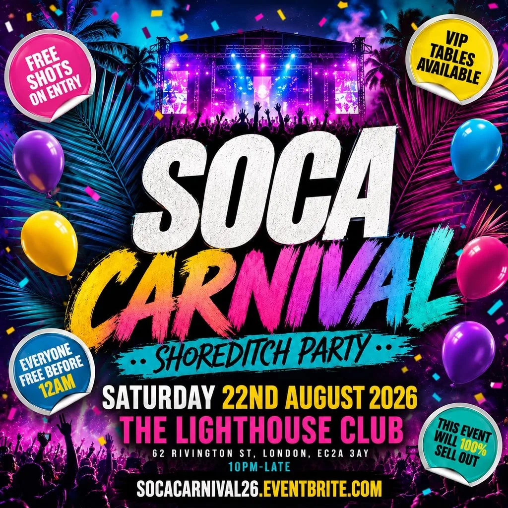 Soca Carnival - Shoreditch Party - Every Free Before 12AM at The Lighthouse Bar And Club