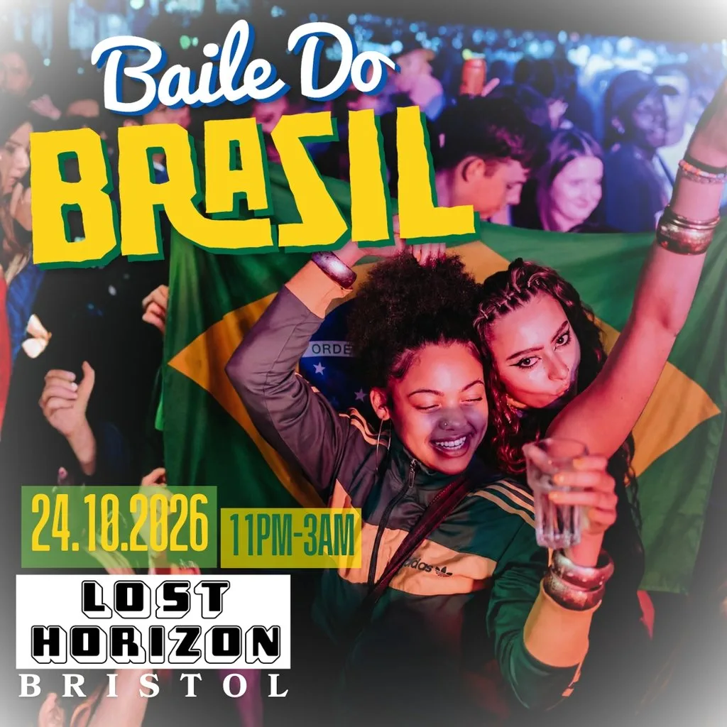 Baile Do Brazil - Brazilian Baile Funk Party (Bristol) at Lost Horizion Bristol