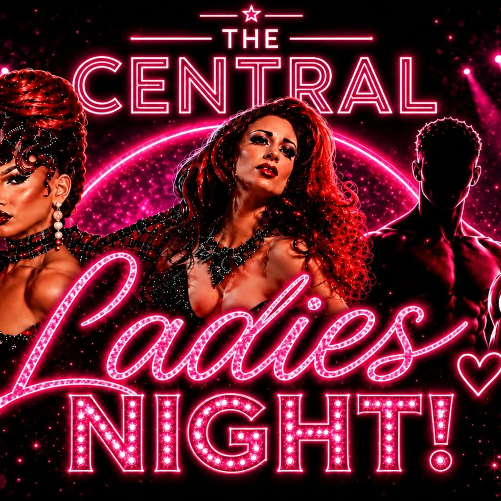 The Central Middlesbrough, LADIES NIGHT at The Central
