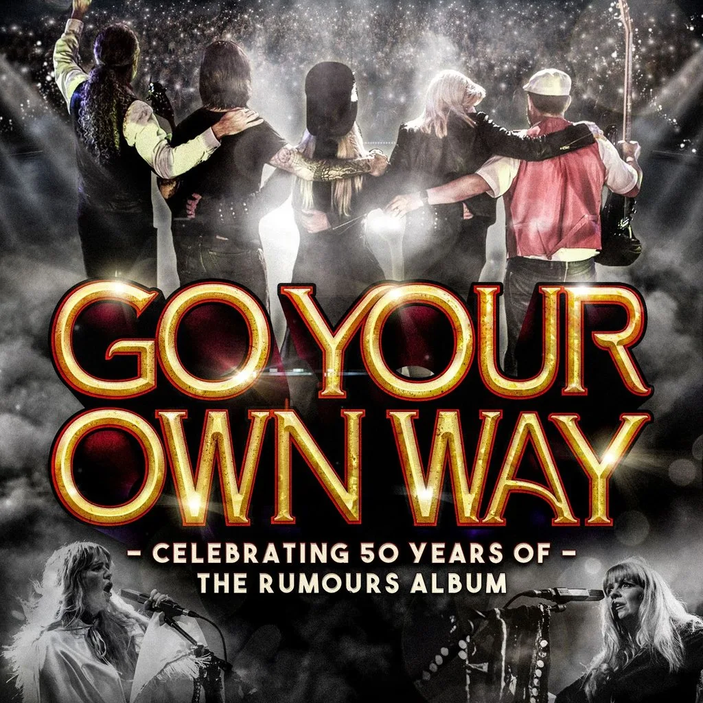 Go Your Own Way The Fleetwood Mac Legacy at The Babbacombe Theatre