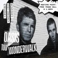The Oasis Wonderwalk Tour at Chinatown, Faulkner Street, Manchester
