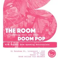 The Room - Doom Pop! album launch at 81 Renshaw at 81 Renshaw