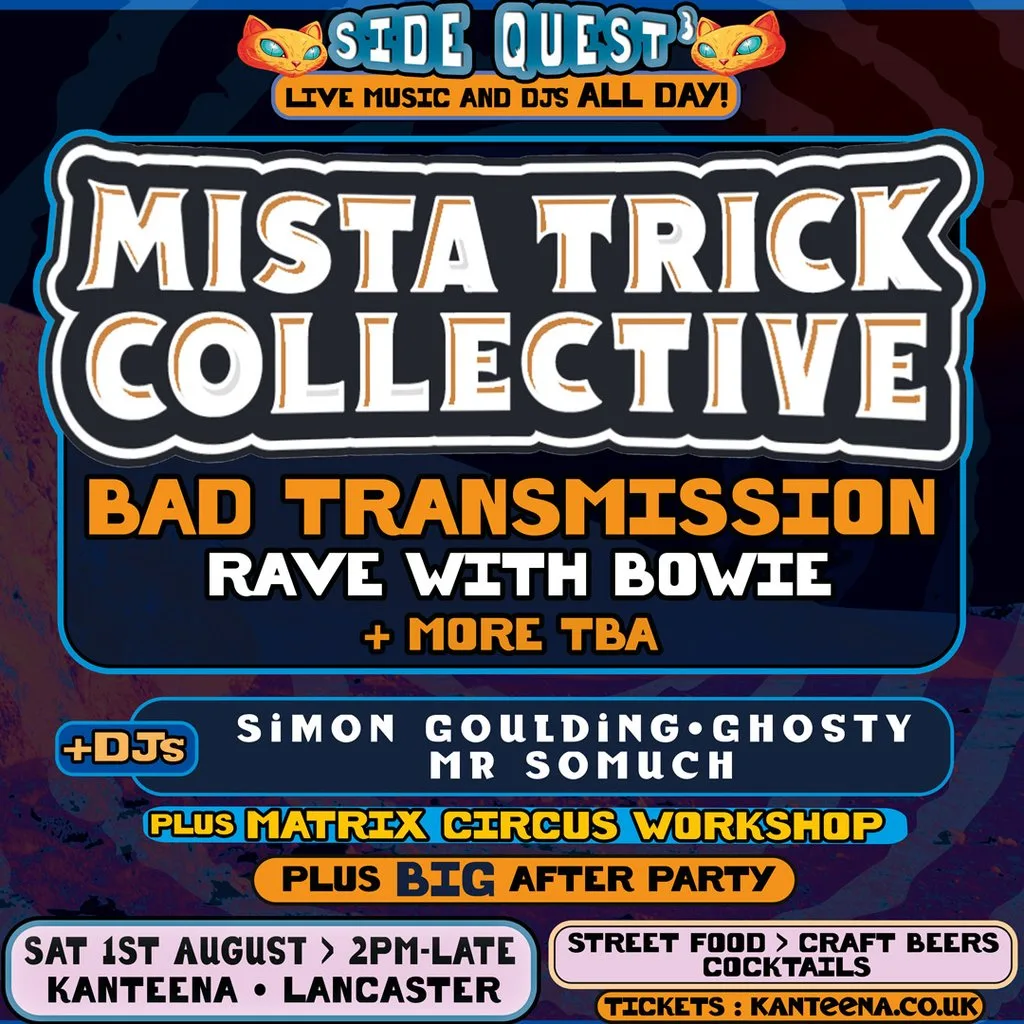 Side Quest All-Dayer: Mista Trick Collective plus more! at Kanteena