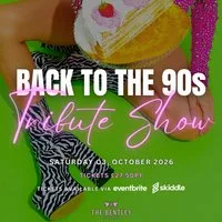 Back to the 90s The Ultimate Pop Party at The Bentley