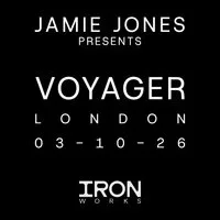 Jamie Jones Presents: Voyager at Ironworks