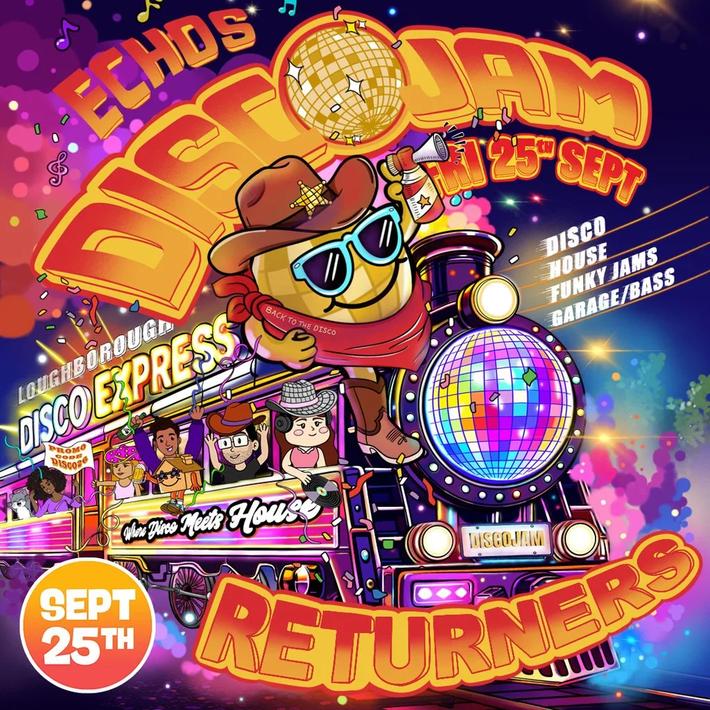 DiscoJam x Kontakt Returners. Echos, Friday 25th Sept at Echos Nightclub