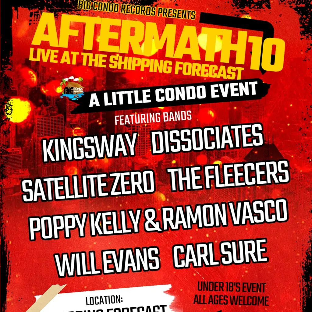 Big Condo Records Presents Aftermath 10 at The Hold The Shipping Forecast