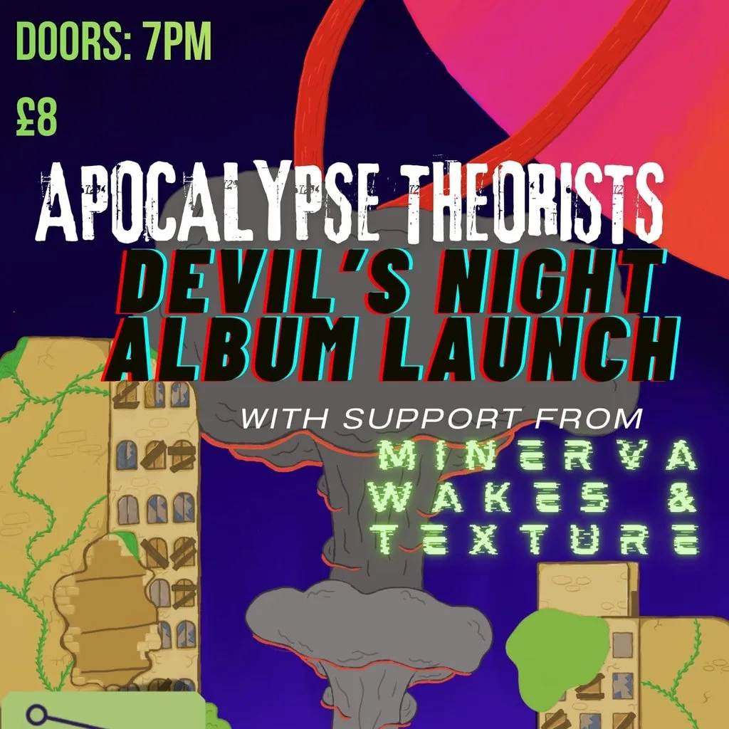 Apocalypse Theorists (ALBUM LAUNCH) w/ T3xtur3 & Minerva Wakes at SWG3 Poetry Club