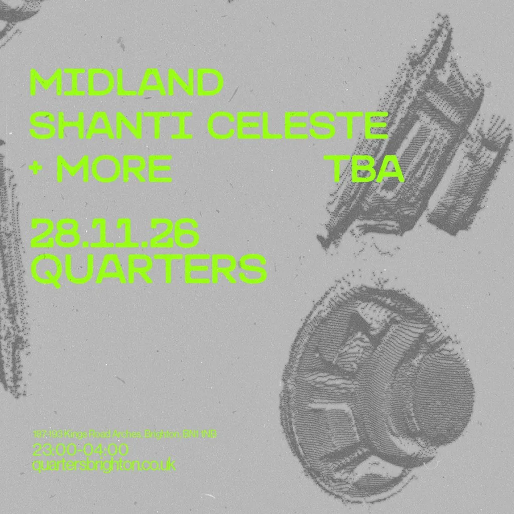 Midland + Shanti Celeste at Quarters Brighton