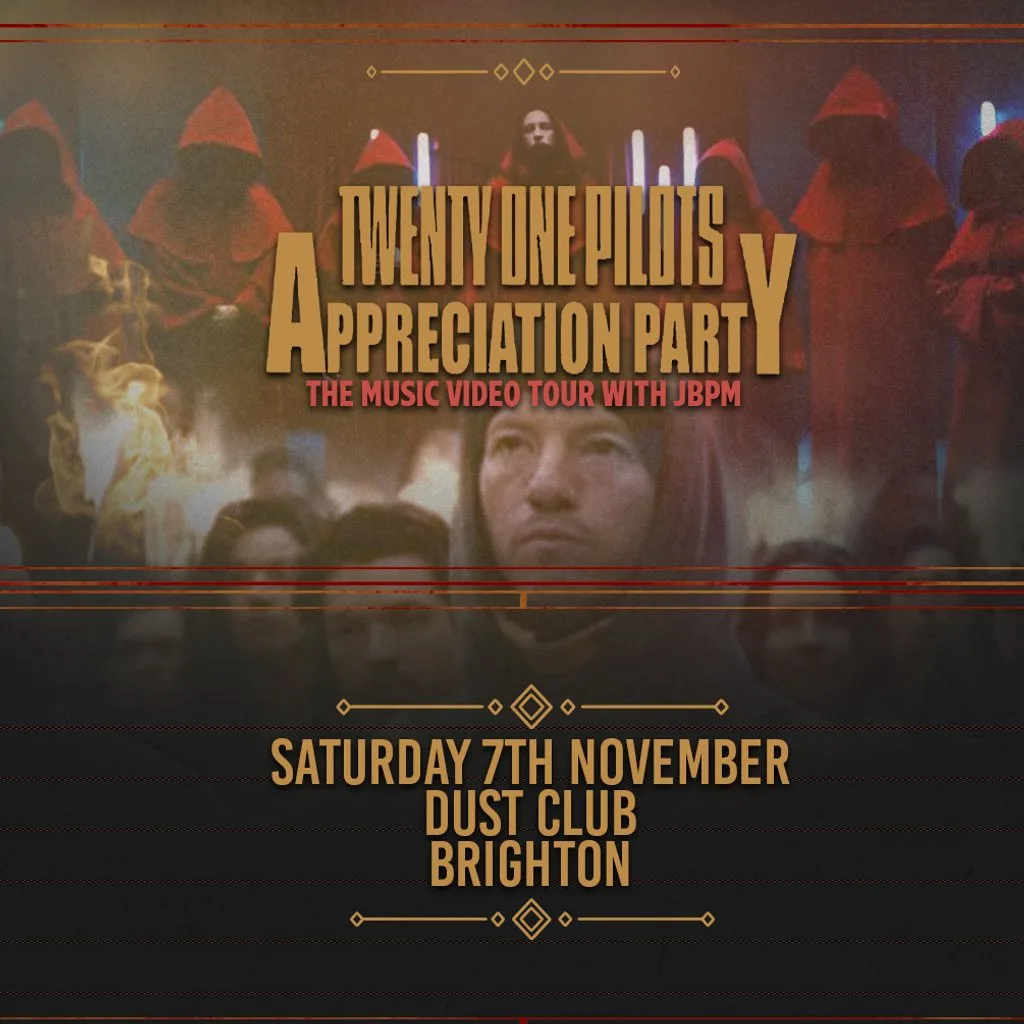 Twenty One Pilots Appreciation Party (Brighton) at Dust Brighton