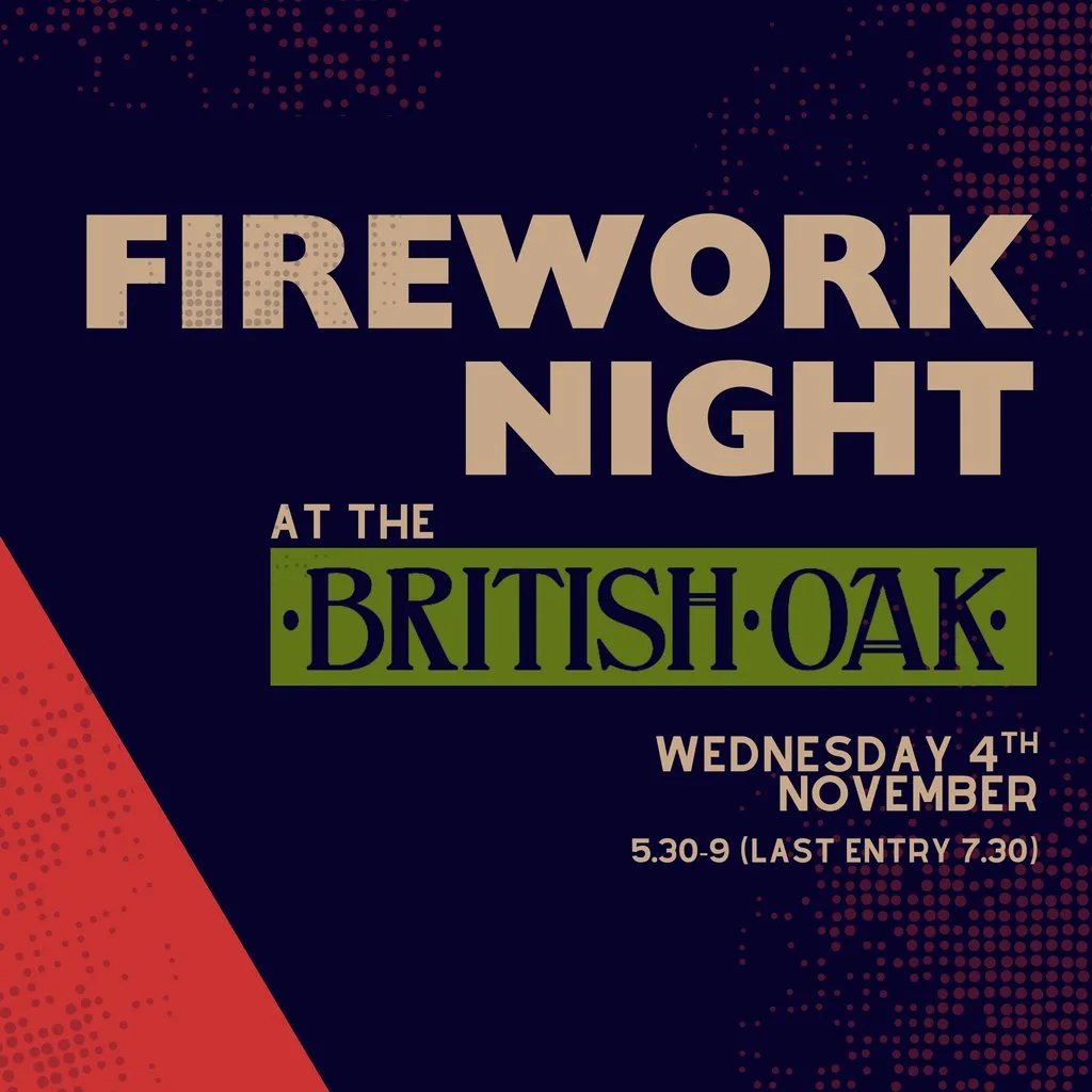 Firework Night 2026 at the British Oak