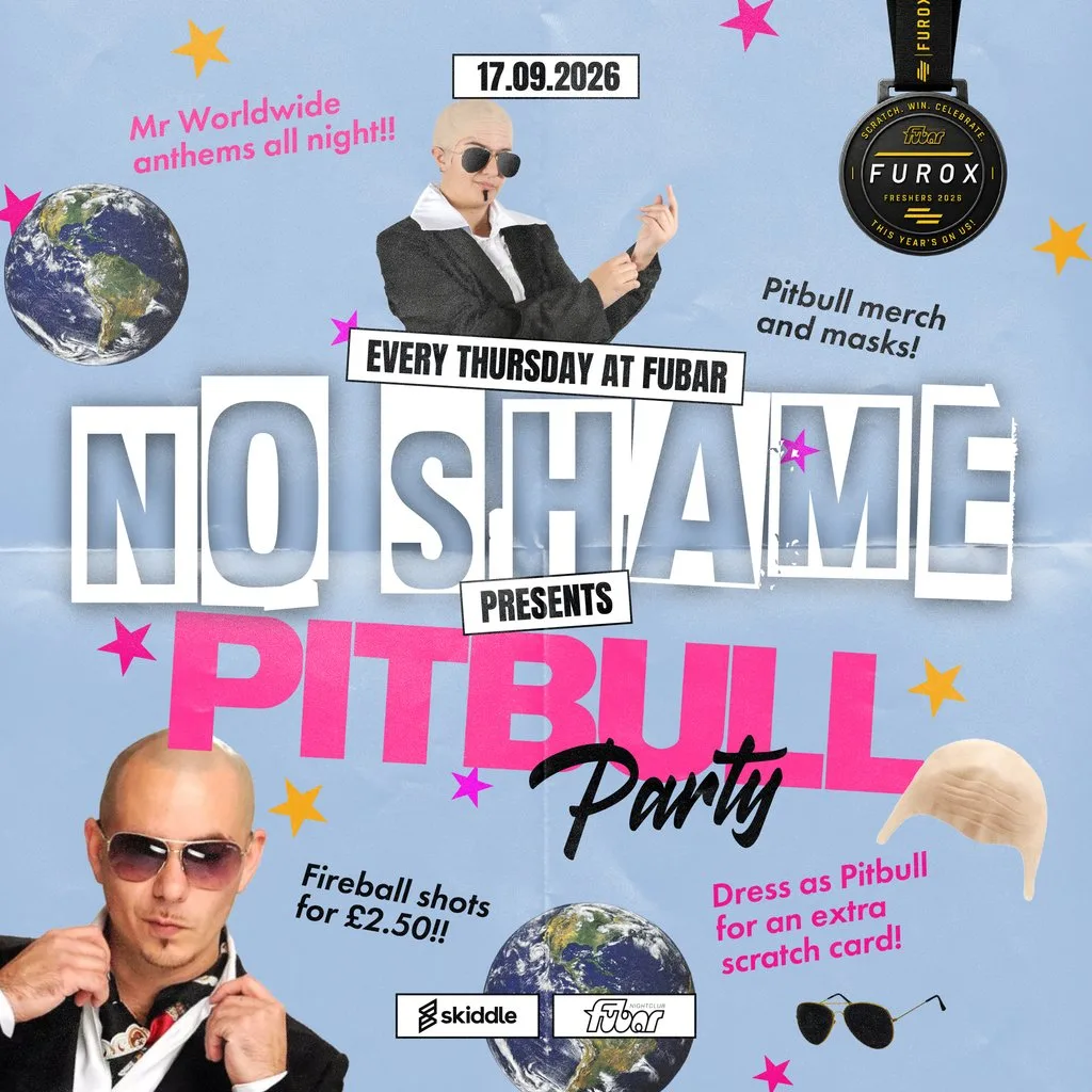 FRESHERS 2026 | No Shame Pitbull Party at Fubar