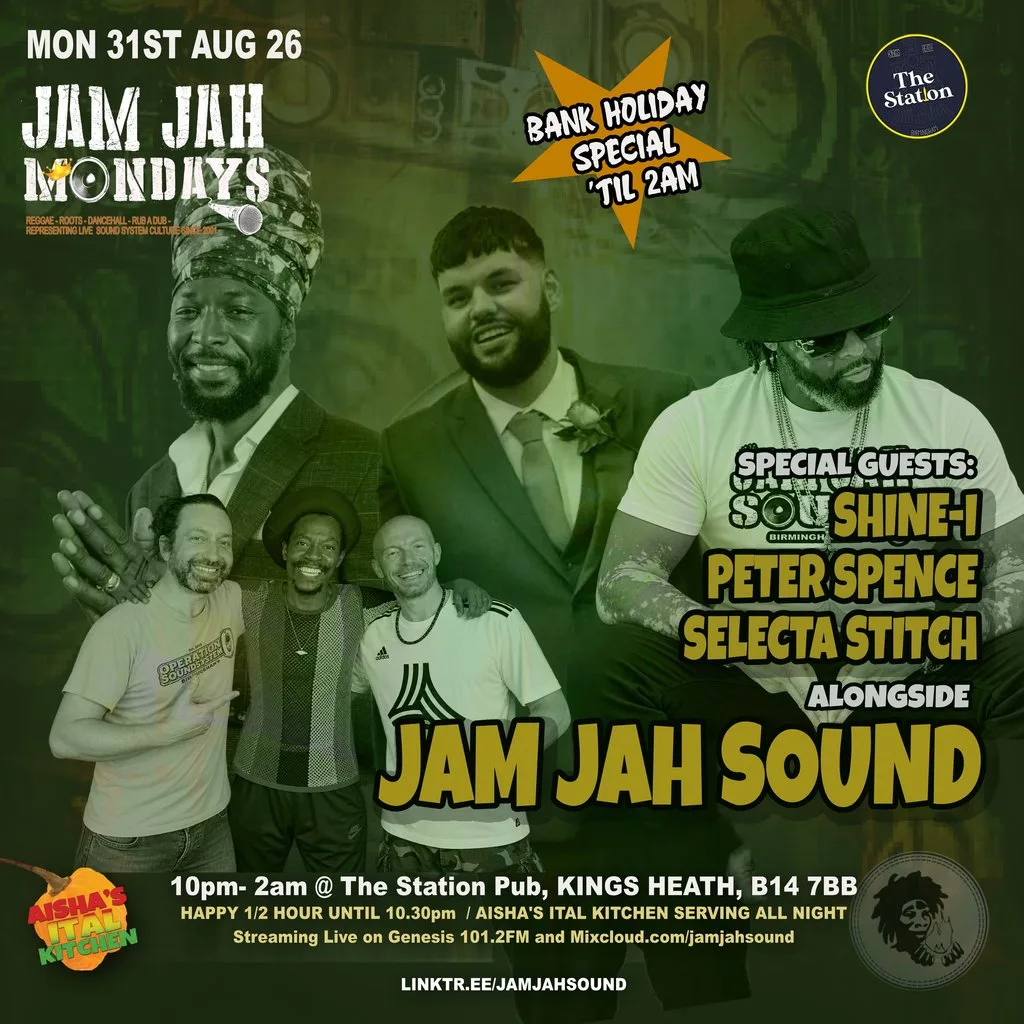 Jam Jah Mondays Bank Holiday ft. Stitch / Peter Spence/ SHINE-I at The Station Pub