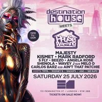 Destination House X House Warming at E1
