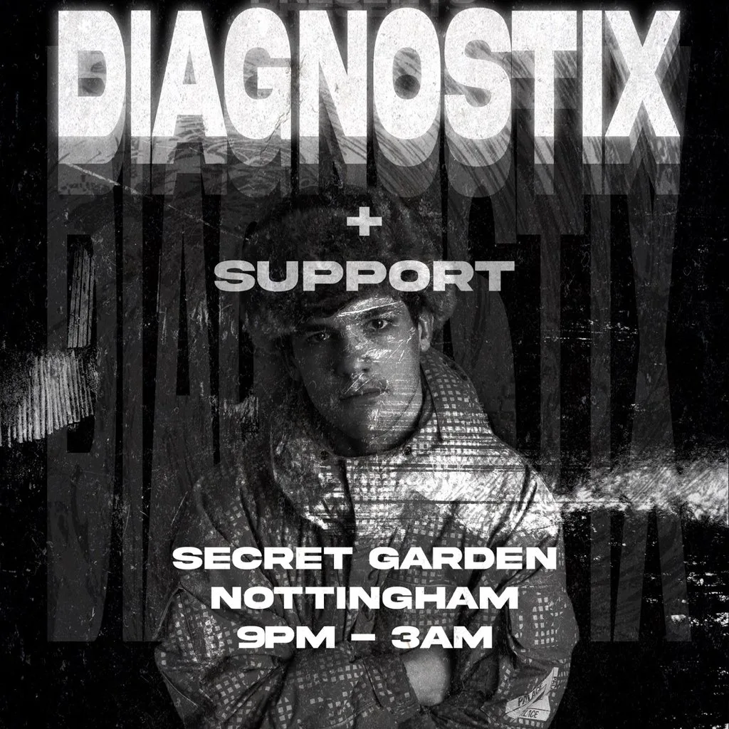 DIAGNOSTIX, KRASIA + More at Secret Garden (DNB)(£8 TICKETS)