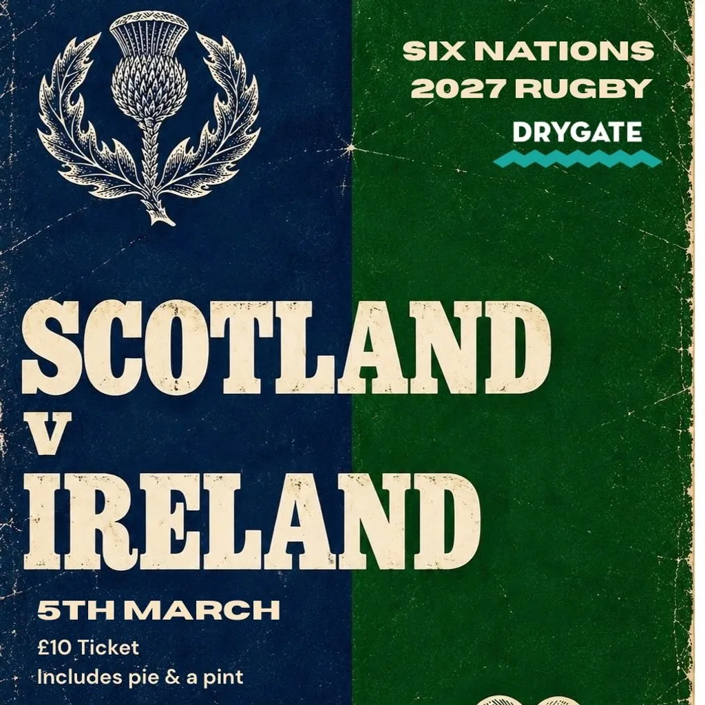 Drygate's Six Nations Watch Party: Scotland v Ireland at Drygate