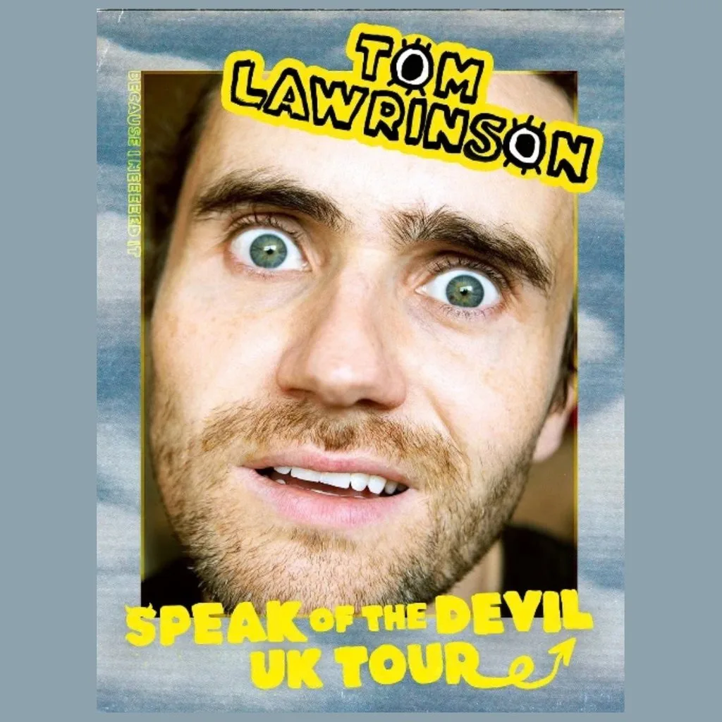 Tom Lawrinson "Speak of the Devil" at The Attic Southampton