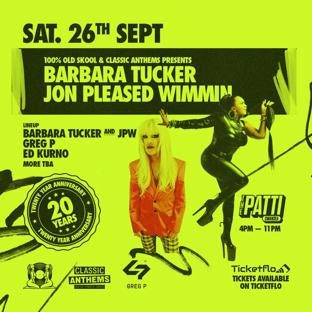 100% Old School & Classic Anthems Pres Barbara Tucker at The Patti Swansea