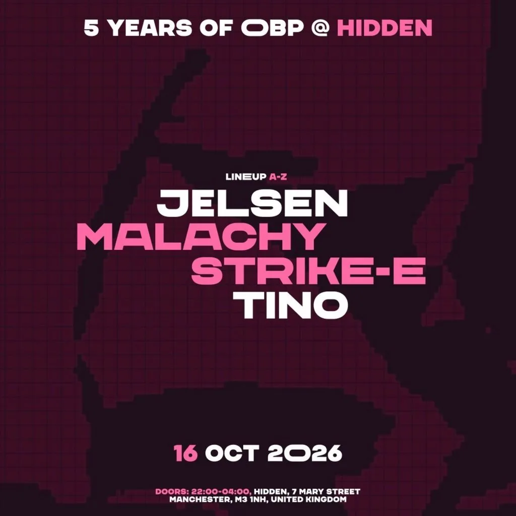 5 Years of OBP @ Hidden, Manchester at Hidden