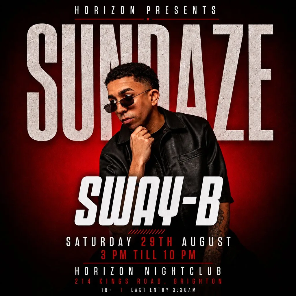 Horizon presents SUNDAZE x Sway-B at Horizon Club