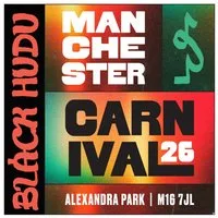 BLACK HUDU x Manchester Caribbean Carnival at Alexandra Park