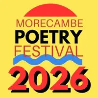 Morecambe Poetry Festival 2026 18th to 20th September at Morecambe Winter Gardens