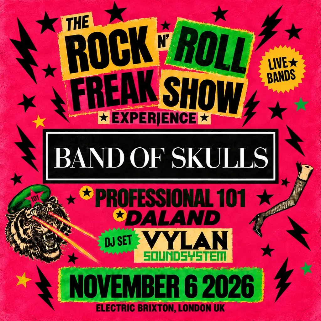 Band Of Skulls, VYLAN Soundsystem, Professional 101 + RNRFS at Electric Brixton