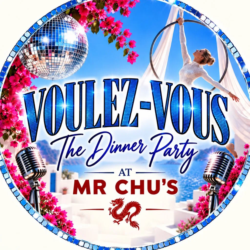 VOULEZ-VOUS The Dinner Party at Mr Chu's Palace