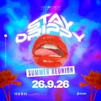 CountryBoyz Promotion presents " Stay Drippy Summer Reunion " at Hush Bar 5 Cross Church Street