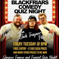 Blackfriars Comedy Quiz Night!