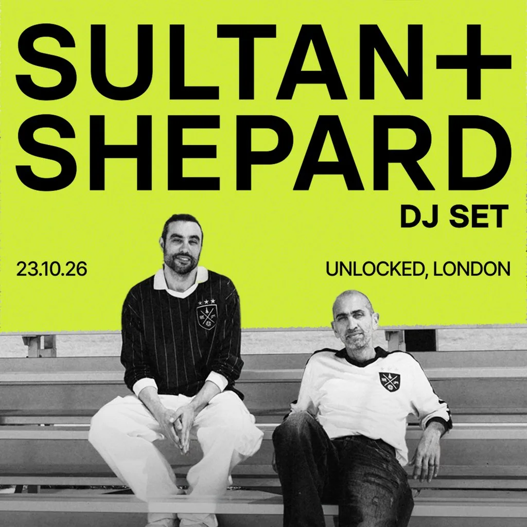 Sultan + Shepard (DJ) at UNLOCKED