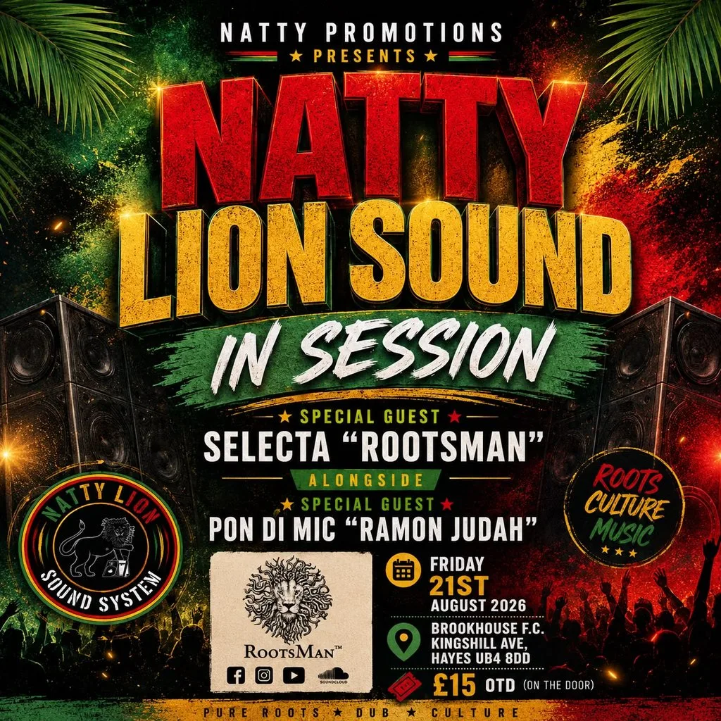 Natty Lion Sound System in Session! at BROOKHOUSE FC