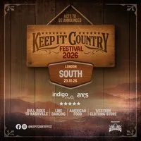 Keep it Country Festival 2026 (SOUTH) at Indigo At The O2