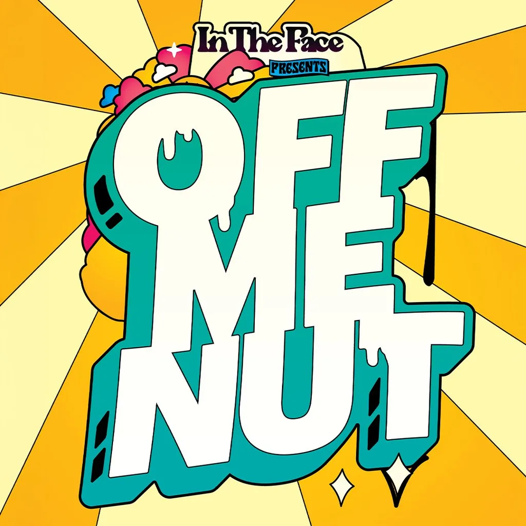 In The Face presents: Off Me Nut Records