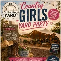 Country Girls Yard Party at The Collecting Yard