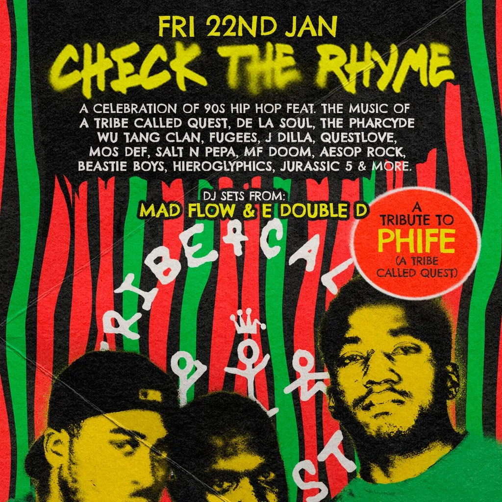 Check The Rhyme - Phife (A Tribe Called Quest) Tribute at Hare And Hounds Kings Heath