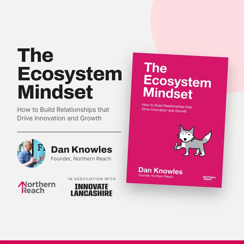 Book Launch: The Ecosystem Mindset with Dan Knowles at Fraser House Hub (Lancaster)