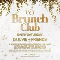 Ivy's Saturday Brunch Club - 1st August at IVY LOUNGE