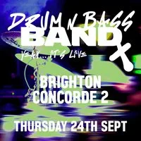 Drum n Bass Band Live at The Concorde 2