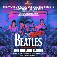 The Bootleg Beatles ft. Live Orchestra | Nottingham Castle at Nottingham Castle